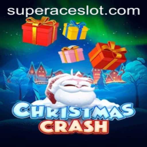 Exploring the Festive Excitement of ChristmasCrash and Super Ace Slot