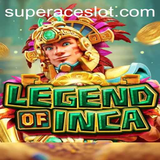 Exploring the World of LegendofInca: A Super Ace Slot Adventure