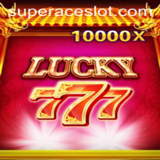 Exploring the Thrills of LuckySeven: The Super Ace Slot Experience