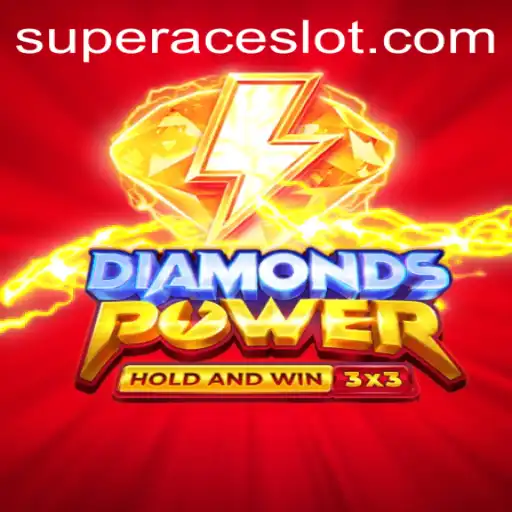Diamondspower: Unleashing the Thrill of Super Ace Slot