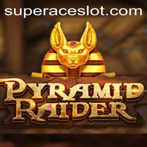 Exploring the World of PyramidRaider: A Stellar Super Ace Slot Experience