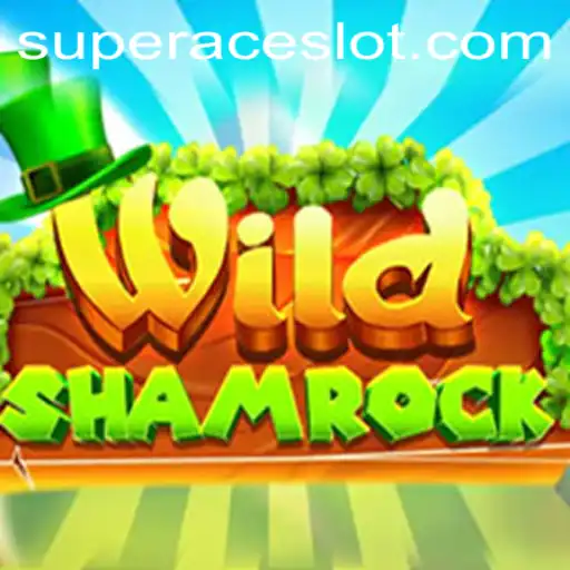 WildShamrock: A Vibrant Adventure in the World of Super Ace Slot