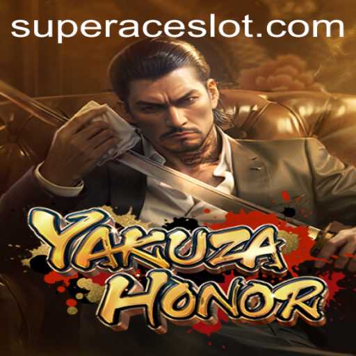 Exploring the Thrilling World of YakuzaHonor: Unveiling the Super Ace Slot